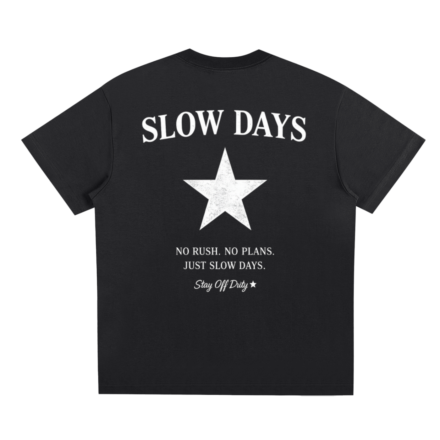 SLOW DAYS TEE